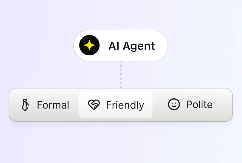 AI Agent tone picker with formal, friendly, and polite options