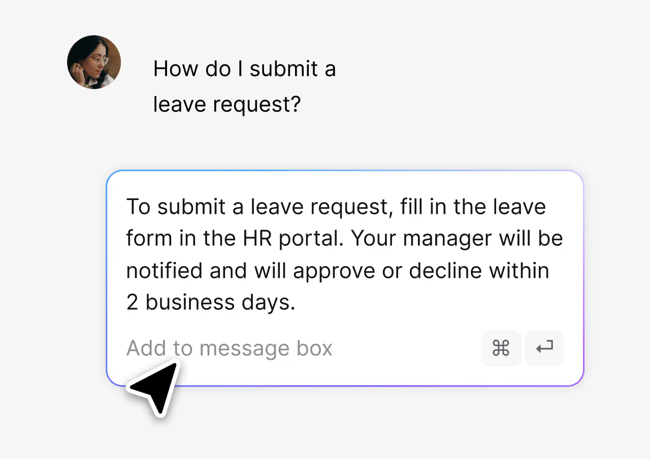 Canned response answering how to submit a leave request in one click